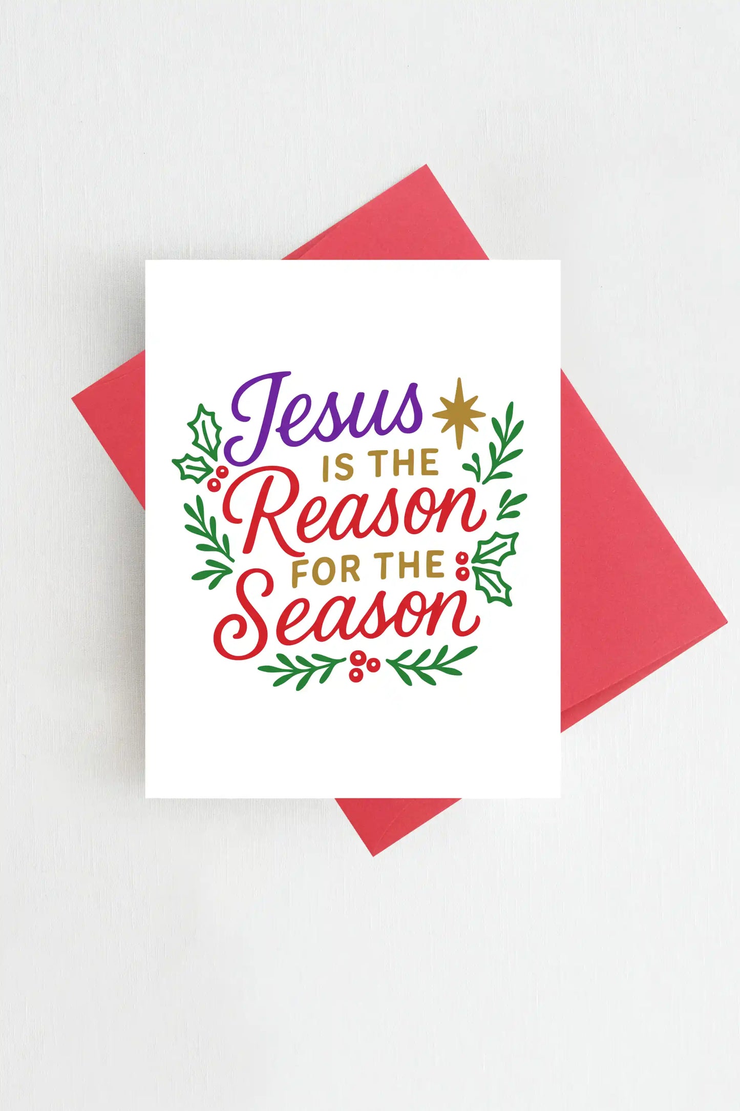 Jesus Is the Reason for the Season Christmas Card