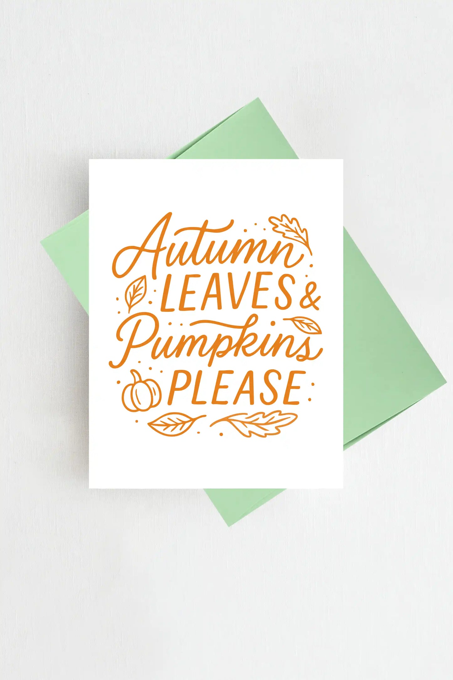 Autumn Leaves & Pumpkins Please Thanksgiving Card Fall Greeting