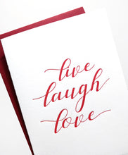 Load image into Gallery viewer, Live Laugh Love Letterpress Greeting Card - Tea and Becky
