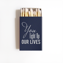 Load image into Gallery viewer, You Light Up Our Lives Matchboxes - Personalized Wedding Favors - Tea and Becky
