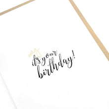 Load image into Gallery viewer, OMG It&#39;s Your Birthday Card - Letterpress Greeting Card - Tea and Becky
