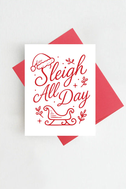 Sleigh All Day Christmas Card