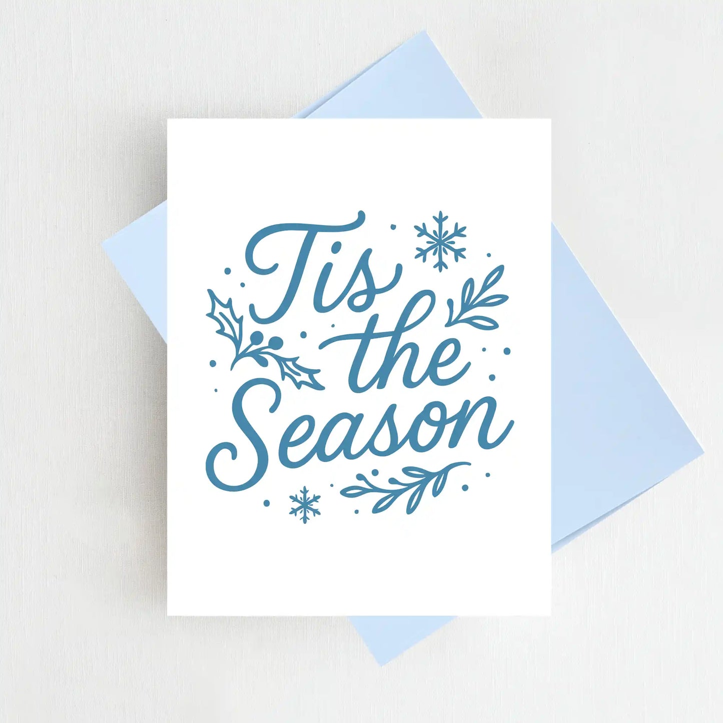 Tis the Season Christmas Card