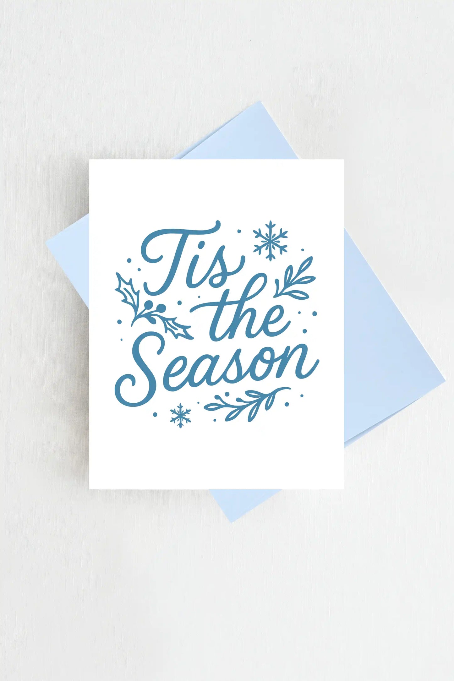 Tis the Season Christmas Card