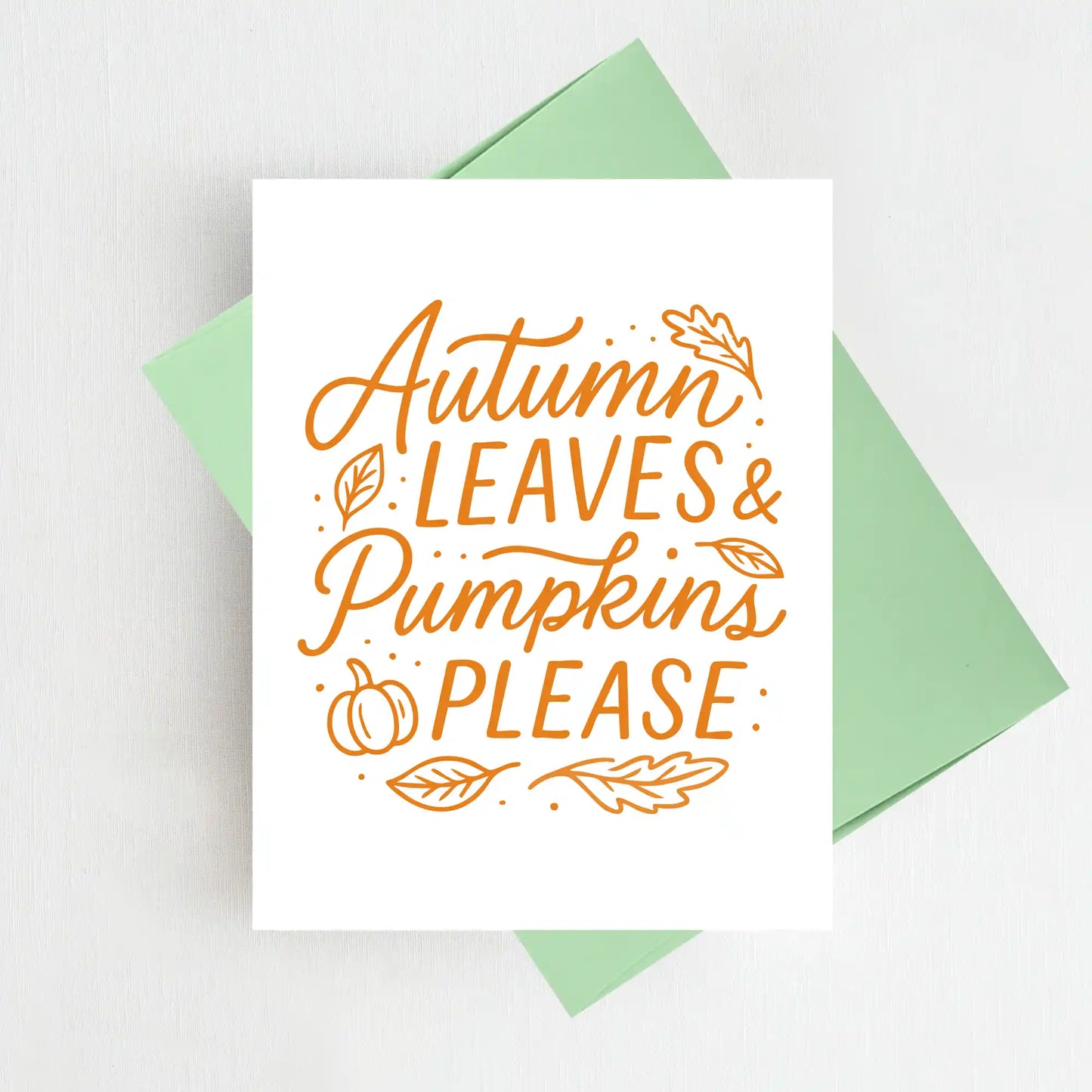Autumn Leaves & Pumpkins Please Thanksgiving Card Fall Greeting