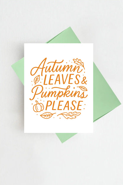 Autumn Leaves & Pumpkins Please Thanksgiving Card Fall Greeting