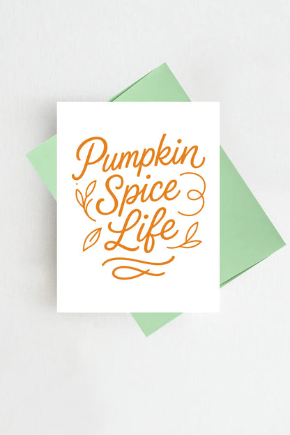 Pumpkin Spice Life Thanksgiving Card Autumn Birthday Greeting