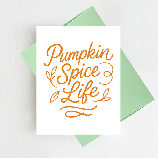 Pumpkin Spice Life Thanksgiving Card Autumn Birthday Greeting