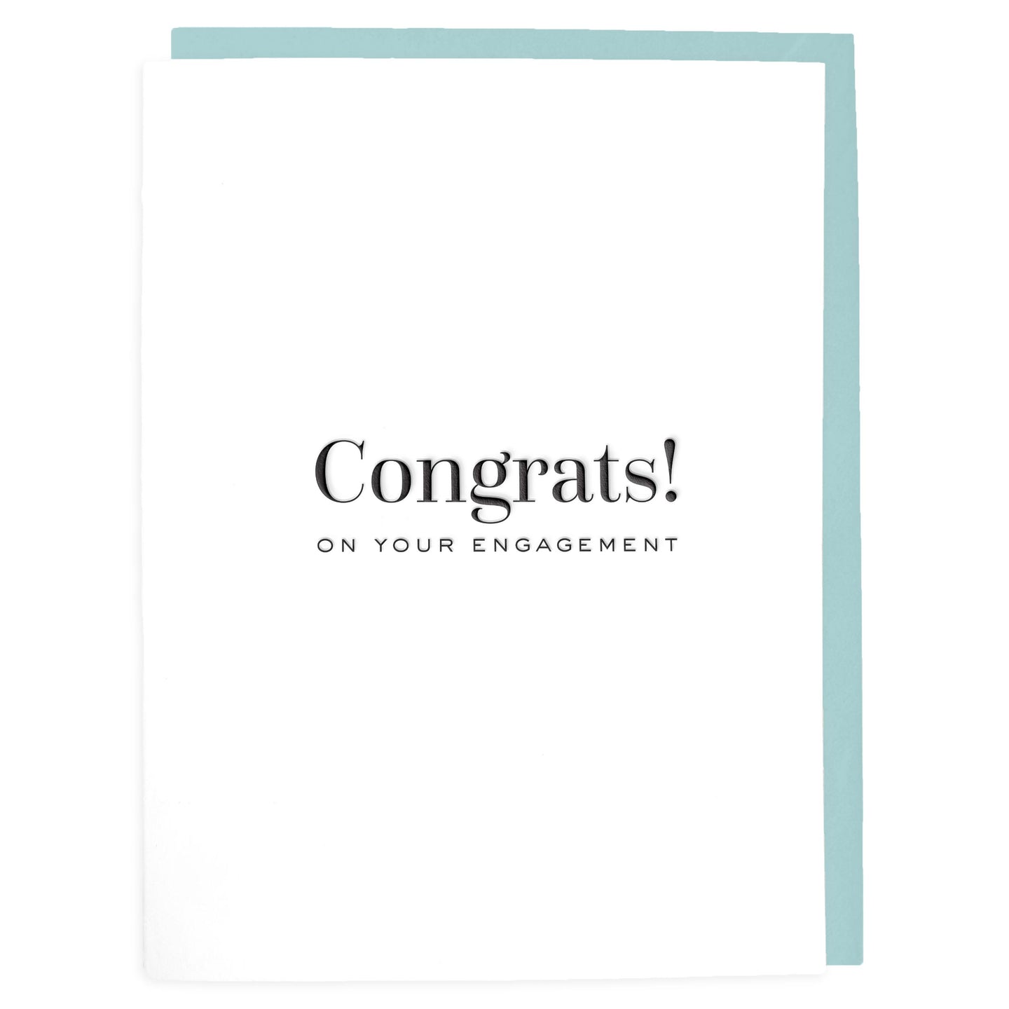 Congrats on your Engagement Letterpress Greeting Card - Tea and Becky