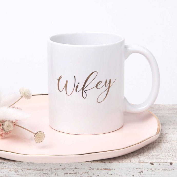 Gold Wifey Mug - 11 oz - Tea and Becky