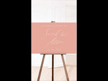 Load and play video in Gallery viewer, Welcome to our Wedding Sign - Sara Collection - More Colors
