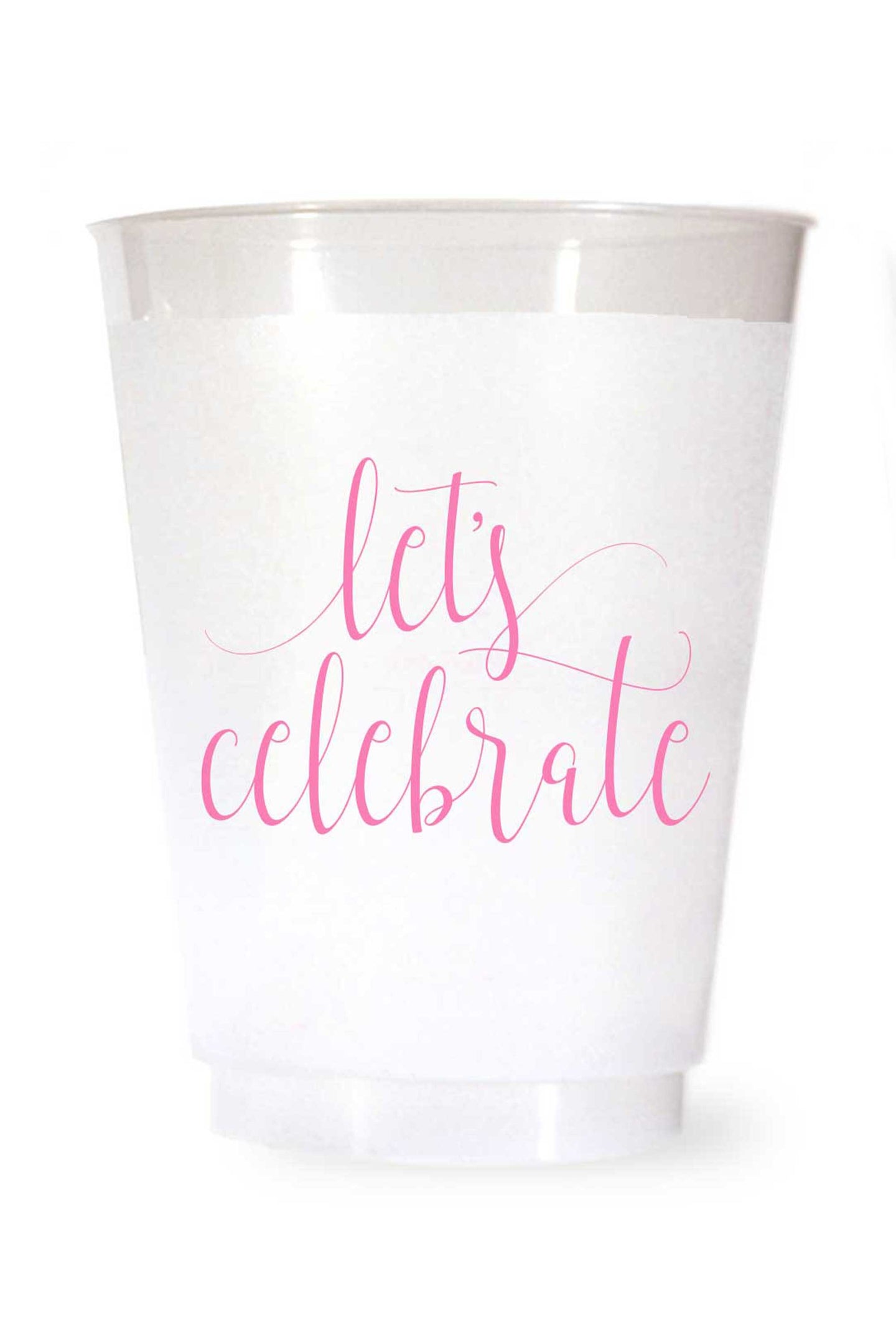 Let's Celebrate Shatterproof Cups