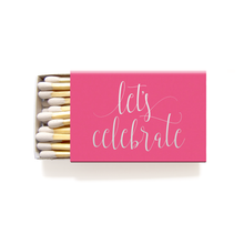 Load image into Gallery viewer, Let&#39;s Celebrate Matches - Foil Personalized Matchboxes - Charlotte Collection - Tea and Becky

