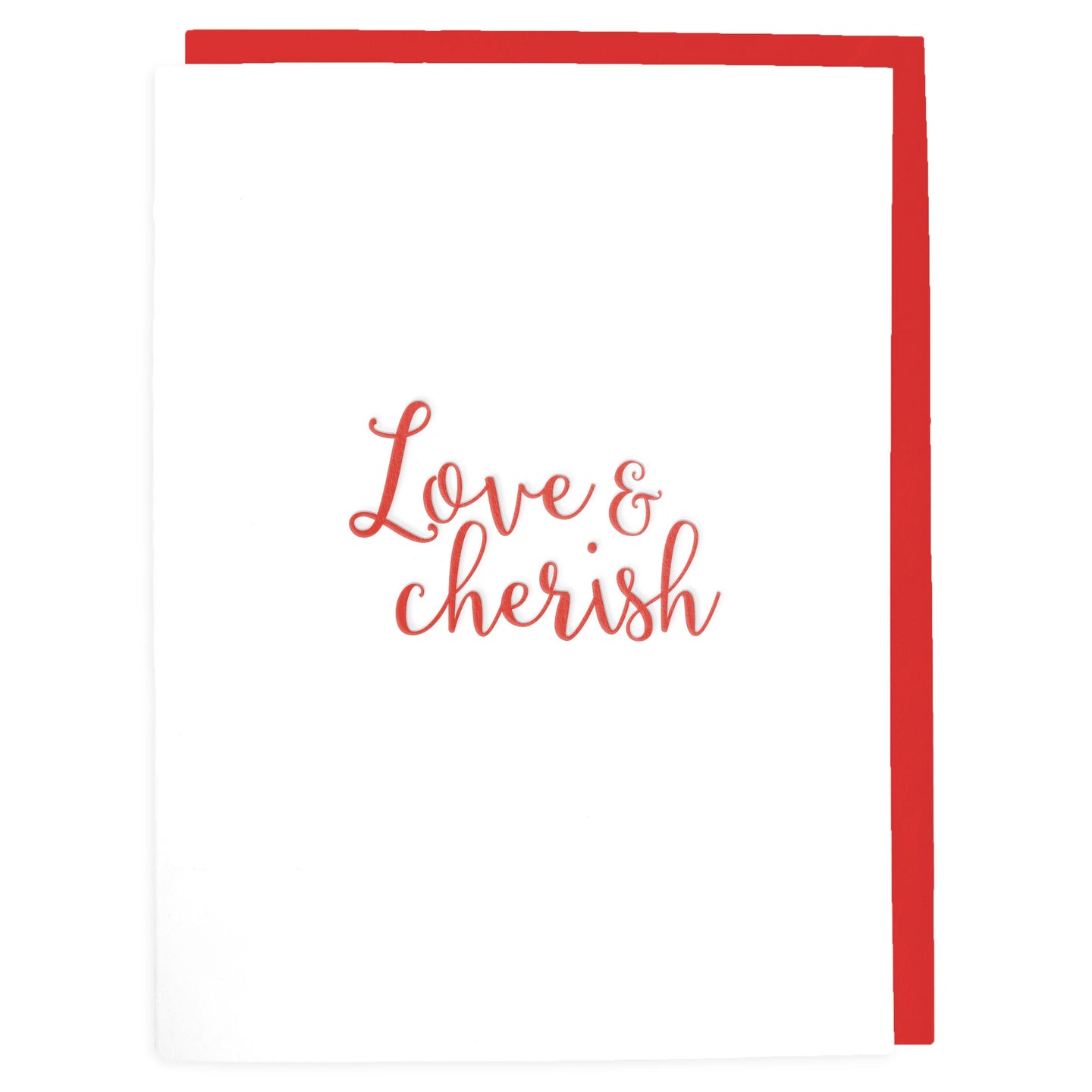 Love and Cherish Card - Letterpress Greeting Card - Tea and Becky