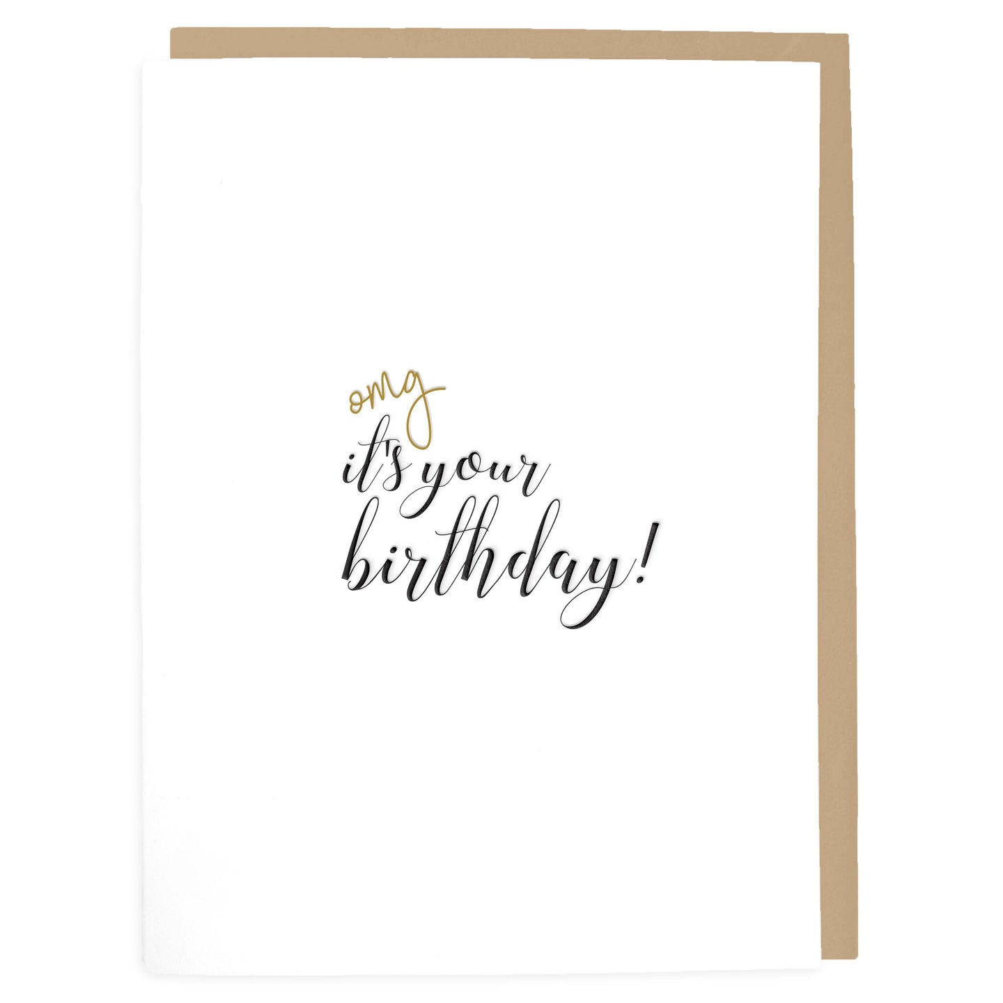 OMG It's Your Birthday Card - Letterpress Greeting Card - Tea and Becky