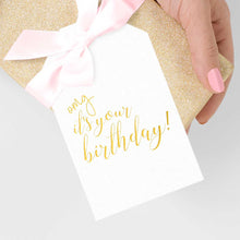 Load image into Gallery viewer, OMG It&#39;s Your Birthday Gift Tags - Tea and Becky
