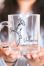 Load image into Gallery viewer, Maid of Honor Birth Flower Mug - Personalized
