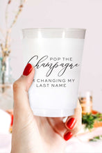 Load image into Gallery viewer, Pop the Champagne I&#39;m Changing My Last Name Cups
