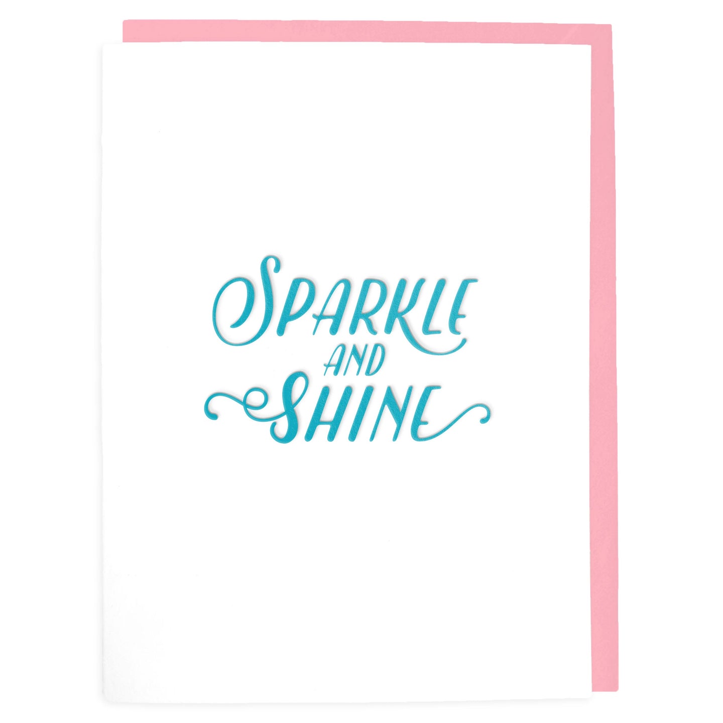 Sparkle and Shine Card - Letterpress Greeting Card - Tea and Becky